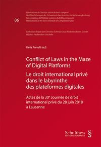 CONFLICT OF LAWS IN THE MAZE OF DIGITAL PLATFORMS
