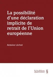 LA POSSIBILITÉ D'UNE DÉCLARATION IMPLICITE DE RETRAIT DE