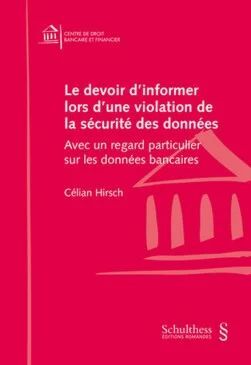 LE DEVOIR D 'INFORMER LORS D'UNE VIOLATION DE LA SÉCURITÉ DES DONNÉES