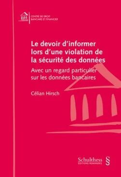 LE DEVOIR D 'INFORMER LORS D'UNE VIOLATION DE LA SÉCURITÉ DES DONNÉES