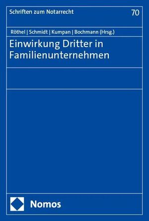 EINWIRKUNG DRITTER IN FAMILIENUNTERNEHMEN