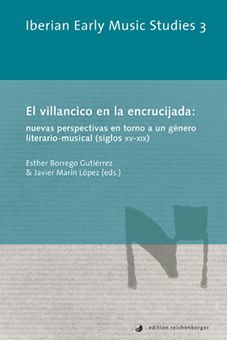 EL VILLANCICO EN LA ENCRUCIJADA: NUEVAS PERSPECTIVAS EN TORNO A UN GÉNERO LITERA