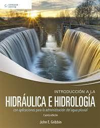 INTRODUCCION A LA HIDRAULICA E HIDROLOGIA