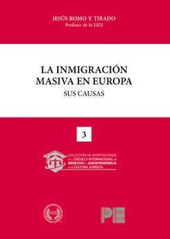 LA INMIGRACIÓN MASIVA EN EUROPA