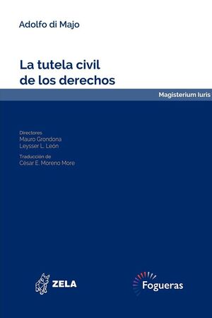 LA TUTELA CIVIL DE LOS DERECHOS