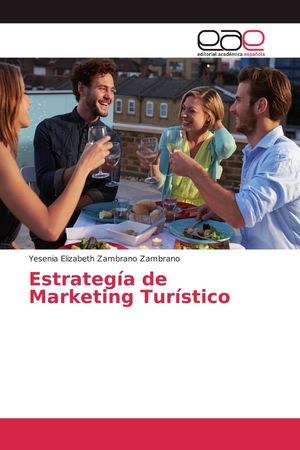 ESTRATEGIA DE MARKETING TURISTICO