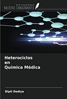 HETEROCICLOS EN QUIMICA MEDICA