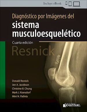 RESNICK.DIAGNÓSTICO POR IMÁGENES DEL SISTEMA MUSCULOESQUELÉTICO