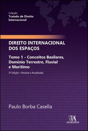 TRATADO DE DIREITO INTERNACIONAL - DIREITO INT, I: