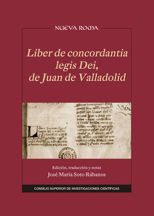 LIBER DE CONCORDANTIA LEGIS DEI DE NJUAN DE VALLADOLID