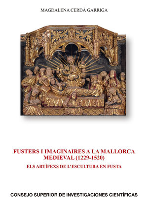 FUSTERS I IMAGINAIRES A LA MALLORCA MEDIEVAL 1229 1520