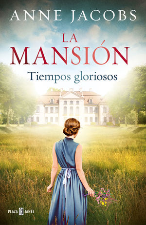 LA MANSION. TIEMPOS GLORIOSOS