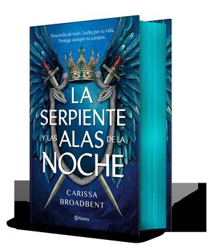 LA SERPIENTE Y LAS ALAS DE LA NOCHE