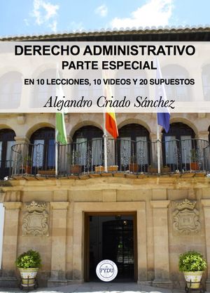 DERECHO ADMINISTRATIVO. PARTE ESPECIAL