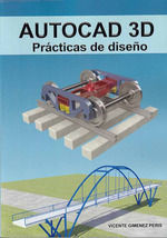 AUTOCAD 3D, PRACTICAS DE DISEÑO