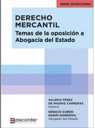 DERECHO MERCANTIL. TEMAS DE LA OPOSICIÓN A ABOGACÍA DEL ESTADO