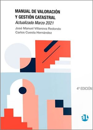 MANUAL DE VALORACION Y GESTION CATASTRAL. ACTUALIZADO MARZO DE 20