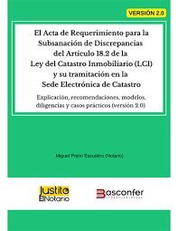 EL ACTA DE REQUERIMIENTO PARA LA SUBSANACIÓN DE (EBOOK)CULO 18.2