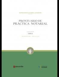 PRONTUARIO DE PRÁCTICA NOTARIAL (2 TOMOS)
