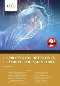 LA PROTECCIÓN DE DATOS EN EL ÁMBITO PARLAMENTARIO