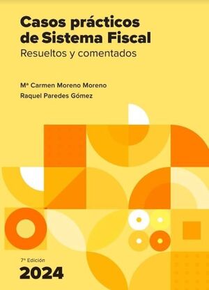 CASOS PRÁCTICOS DE SISTEMA FISCAL