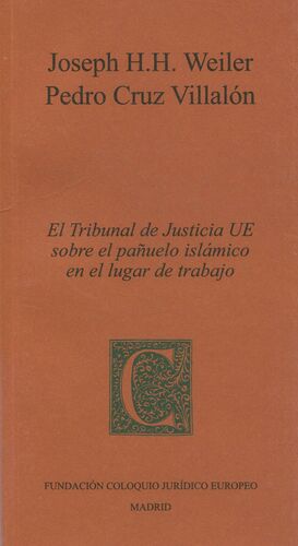 EL TRIBUNAL DE JUSTICIA DE LA UE SOBRE EL PAÑUELO ISLAMICO EN EL LUGAR DE TRABAJO