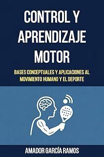 CONTROL Y APRENDIZAJE MOTOR