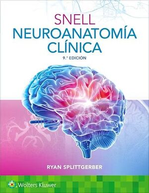 SNELL. NEUROANATOMIA CLINICA