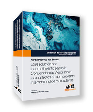 LA RESOLUCIÓN POR INCUMPLIMIENTO SEGÚN LA CONVENCIÓN