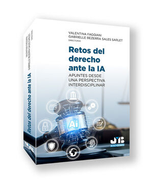 RETOS DEL DERECHO ANTE LA IA.
