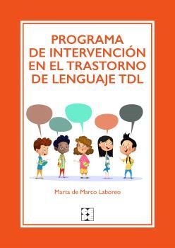 PROGRAMA DE INTERVENCIÓN EN EL TRASTORNO DE LENGUAJE TDL