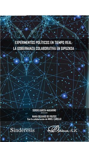 EXPERIMENTOS POLÍTICOS EN TIEMPO REAL: