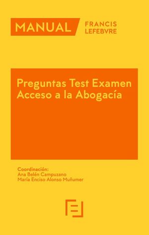 MANUAL PREGUNTAS TEST EXAMEN ACCESO A LA ABOGACÍA