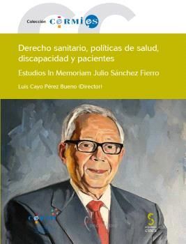 DERECHO SANITARIO, POLÍTICAS DE SALUD, DISCAPACIDAD Y