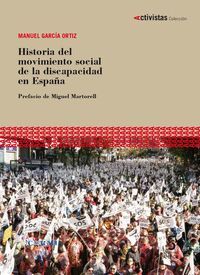HISTORIA DEL MOVIMIENTO SOCIAL DE LA DISCAPACIDAD EN ESPAÑA