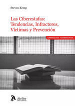 LAS CIBERESTAFAS TENDENCIAS INFRACTORES VICTIMAS