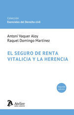 EL SEGURO DE RENTA VITALICIA Y LA HERENCIA 2ª EDICION