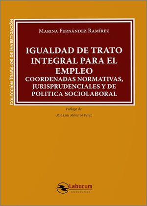 IGUALDAD DE TRATO INTEGRAL PARA EL EMPLEO