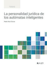 PERSONALIDAD JURIDICA DE LOS AUTOMATAS INTELIGENTES