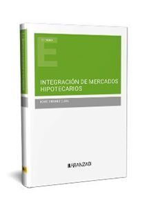INTEGRACIÓN DE MERCADOS HIPOTECARIOS
