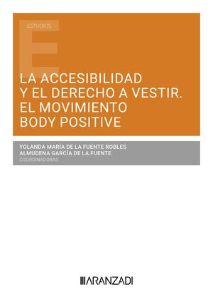 LA ACCESIBILIDAD Y EL DERECHO A VESTIR