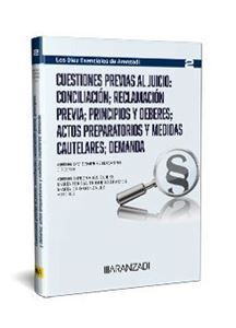 CUESTIONES PREVIAS AL JUICIO: CONCILIACION RECLAMACION PREVIA: