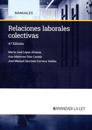 RELACIONES LABORALES COLECTIVAS