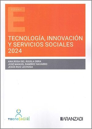 TECNOLOGÍA, INNOVACIÓN Y SERVICIOS SOCIALES 2024