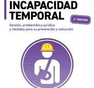 EMPRESA ANTE LAS BAJAS POR INCAPACIDAD TEMPORAL