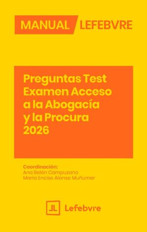 MANUAL PREGUNTAS TEST EXAMEN ACCESO ABOGACIA Y PROCURA