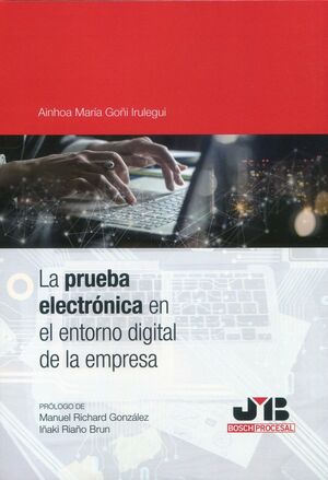 PRUEBA ELECTRONICA EN EL ENTORNO DIGITAL DE LA EMPRESA