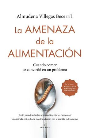 LA AMENAZA DE LA ALIMENTACION