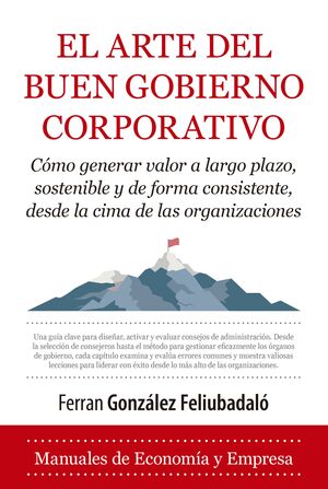 EL ARTE DEL BUEN GOBIERNO CORPORATIVO.
