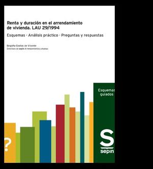 RENTA Y DURACIÓN EN EL ARRENDAMIENTO DE VIVIENDA.